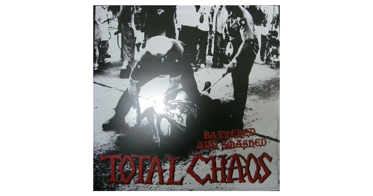 TOTAL CHAOS - Battered And Smashed LP | Swamp Music Record Store