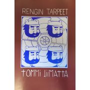 Tommi Liimatta - Rengin tarpeet -SARJAKUVA