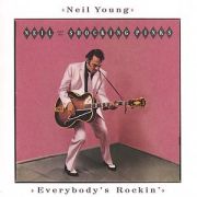 YOUNG NEIL - Everybody´s Rockin CD