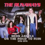 RUNAWAYS - Neon Angels On The Road To Ruin 1976-1978 5CD