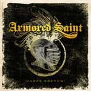 ARMORED SAINT - Carpe Noctum CD