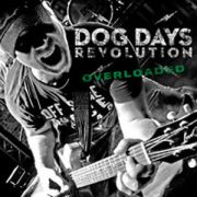 DOG DAYS REVOLUTION - Overloaded