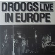 DROOGS - Live inope LP Music Maniac UUSI M/M