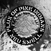 Flux Of Pink Indians - Neu Smell 12" EP UUSI Crass Records