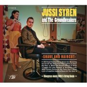 SYREN JUSSI & THE GROUNDBREAKERS - Shave And Haircut