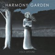 HARMONY GARDEN - Cold Ground CD