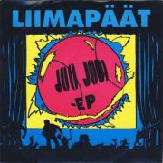 Liimapäät - Joo Joo! 7" EP Gabba Records 1992 M-/VG+