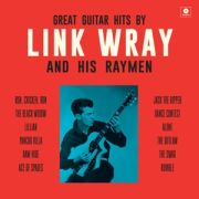 LINK WRAY AND HIS RAYMEN - Great Guitar Hits By LP UUSI Waxtime