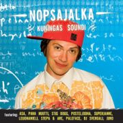 NOPSAJALKA - Kuningas soundi CD