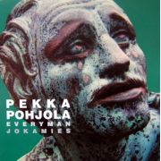 POHJOLA PEKKA - Jokamies REMASTERED