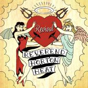 Reverend Horton Heat – Revival LP GREEN VINYL