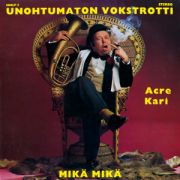 ACRE KARI - Unohtumaton vokstrotti