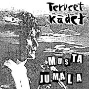 TERVEET KÄDET - Musta jumala LP UUSI Svart