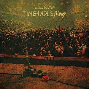 YOUNG NEIL - Time Fades Away CD REMASTERED