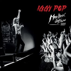 POP IGGY - Live at Montreux Jazz Festival 2023 2LP