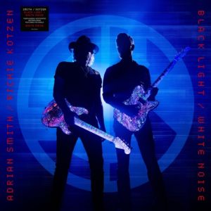 ADRIAN SMITH & RICHIE KOTZEN - Black Light/White Noise LP Indie Exclusive - White & Clear Splatter vinyl