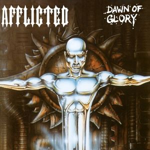 Afflicted - Dawn of Glory (Re-Issue 2023) CD