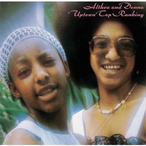 Althea and Donna - Uptown Top Ranking LP RSD2023 release