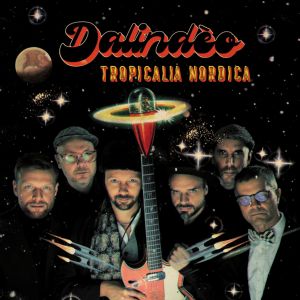 Dalindeo - Tropicalia nordica CD