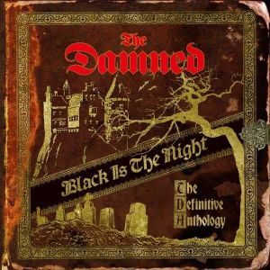 DAMNED - Black is the night: the definitive anthology 2CD