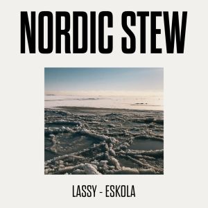 Timo Lassy & Jukka Eskola - Nordic Stew CD