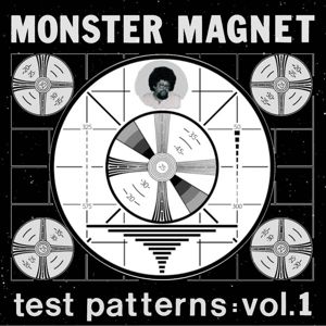 MONSTER MAGNET - Test Patterns Vol.1 LP