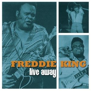 FREDDIE KING - Live Away LP UUSI Floating World