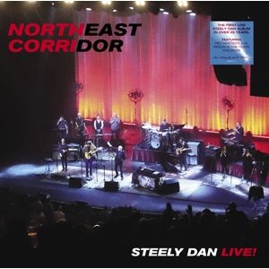 STEELY DAN - Northeast Corridor: Steely Dan Live 2LP
