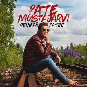 Pate Mustajärvi – Pelkkää Patee LP