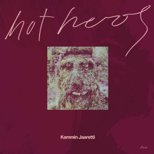 HOT HEROS - Kammin Jaaretti LP UUSI LTD 100 GREEN vinyl