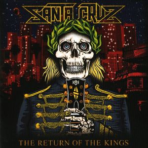 Santa Cruz – The Return Of The Kings CD