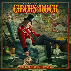 Circus of Rock - Lost Behind the Mask CD