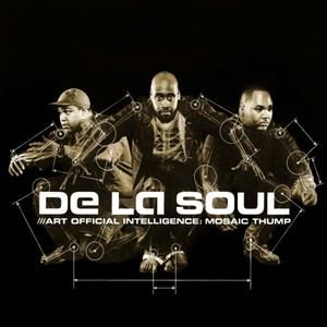 DE LA SOUL -Art Official Intelligence: Mosaic Thump LP