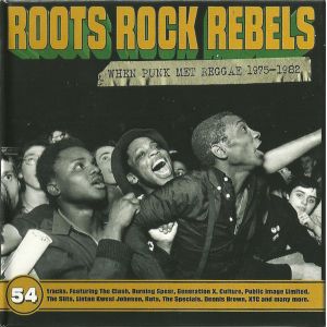 V/A - Roots Rock Rebels (When Punk Met Reggae) 3CD