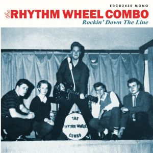 Rhythm Wheel Combo – Rockin' Down The Line CD