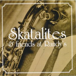 V/A - Skatalites & Friends At Randy's LP VP Records ‎