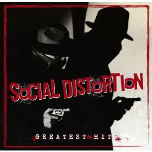 SOCIAL DISTORTION - Greatest Hits