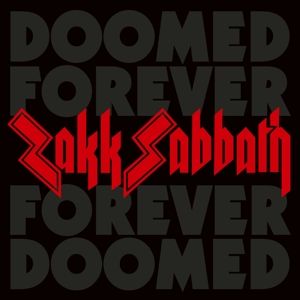 Zakk Sabbath - Doomed Forever Forever Doomed 2CD Digisleeve