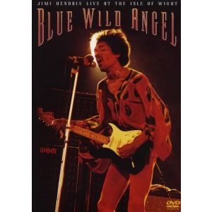 HENDRIX JIMI - Blue Wild Angel, Jimi Hendrix Live at the Isle of Wight DVD